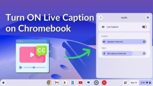 How to Enable Live Captions on Chromebook